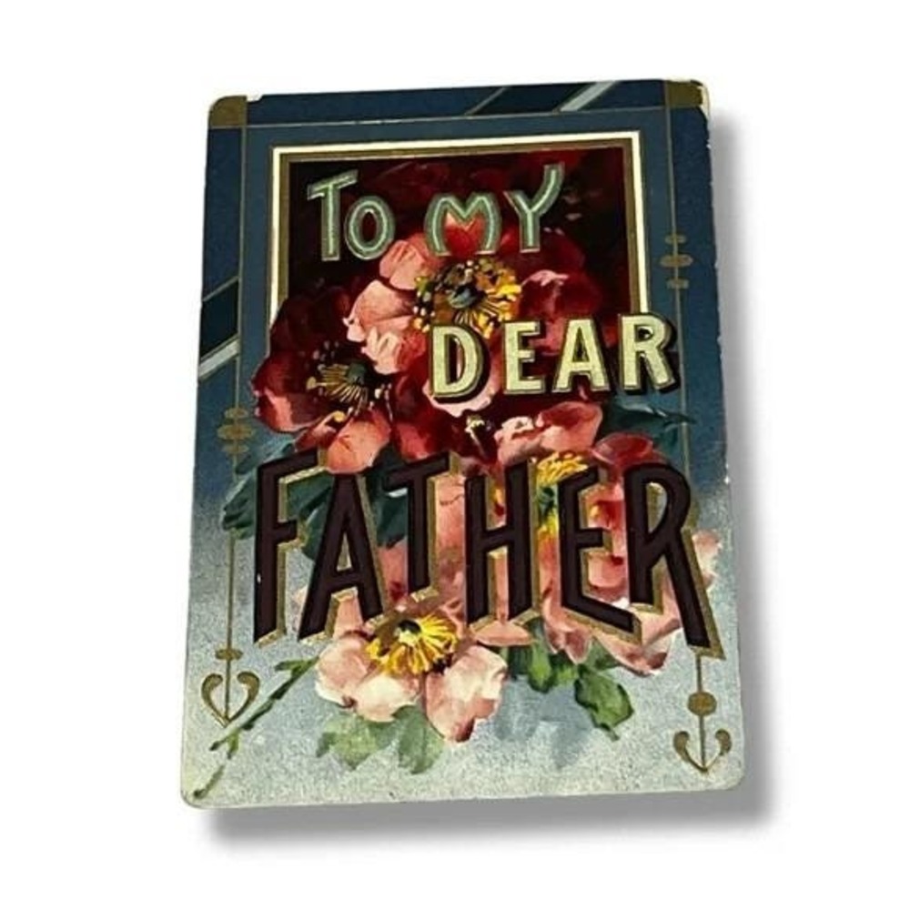 Postcard To My Dear Father Embossed Gilded Divided Back Card C266